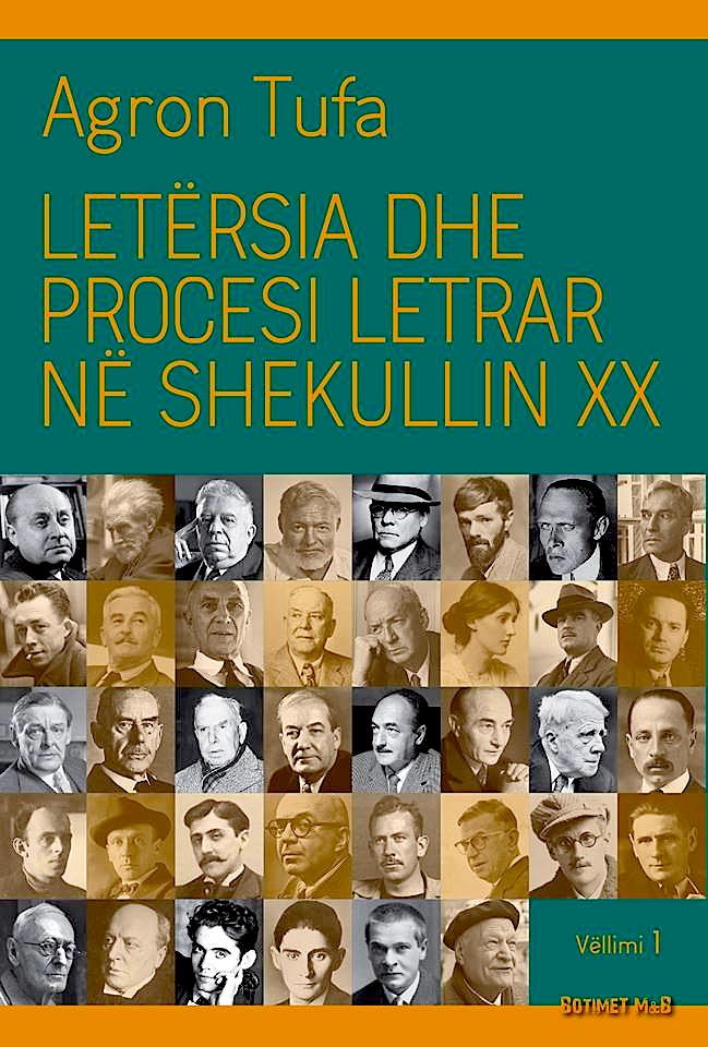 Ndër veprat e fundit të Agron Tufës -Letërsia dhe procesi letrar në shek. XX
