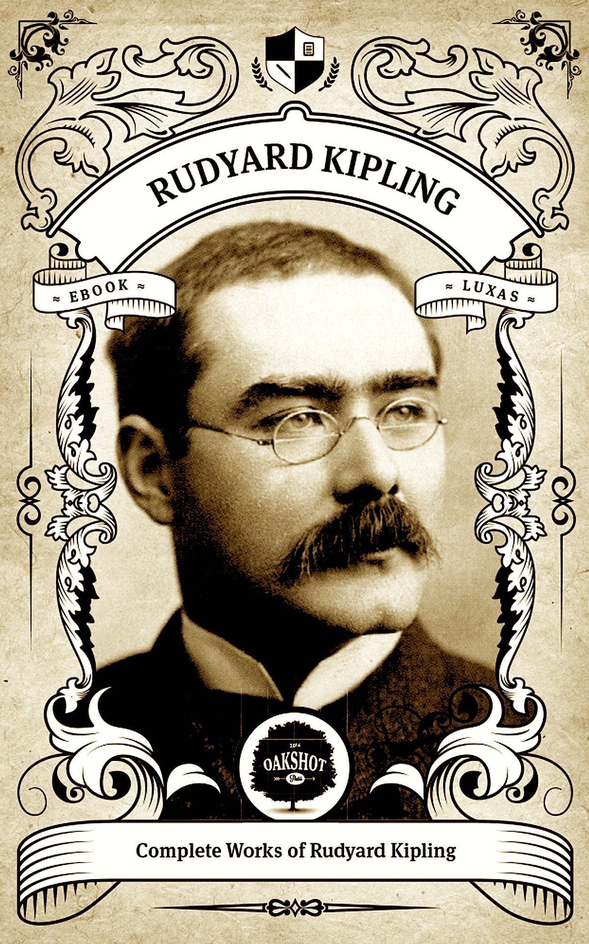 Rudyard Kipling (1865-1936)