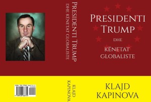Klajd Kapinova - Presidenti Tump dhe Këneta Globaliste