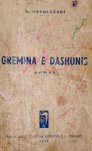 Mustafa Greblleshi - Gremina e Dashurise - Ismail Mal Osmani - 1944