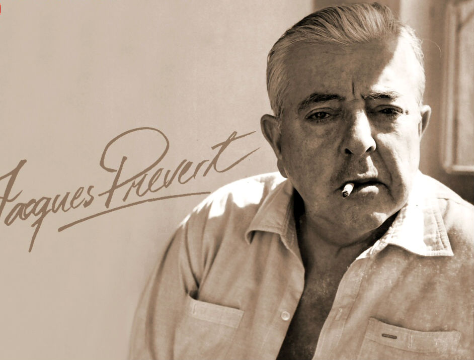 Jaques Prevert (1900-1977)