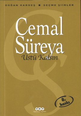 Cemal Sureya - Libri Poetik: "Ustu Kalsin"