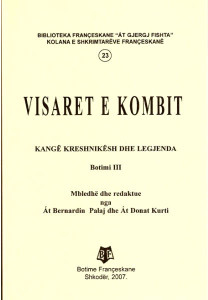 Visaret e Kombit - At Bernardin Palaj e At Donat Kurti