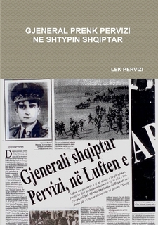 Gjeneral Prenk Pervizi ne Shtypin Shqiptar