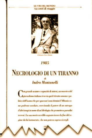 Indro Montanelli - Nekrologjia e nji Tirani