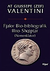 At Zef Valentini - Fjalor Biobibliografik Iliriko-shqiptar