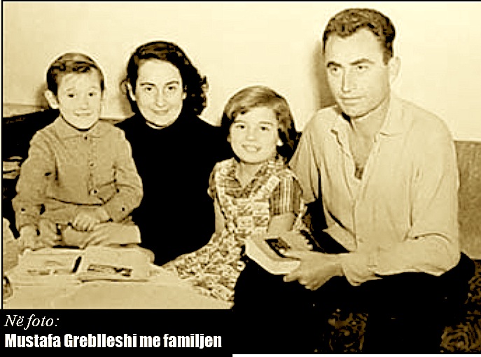Mustafa Greblleshi dhe Familja e tij