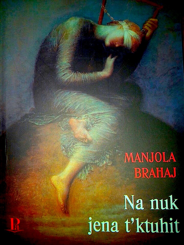 Manjola Brahaj - Libri "Na nuk jena t'ktuhit!"