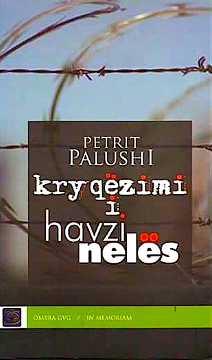 Petrit Palushi - Kryqëzimi i Havzi Nelës