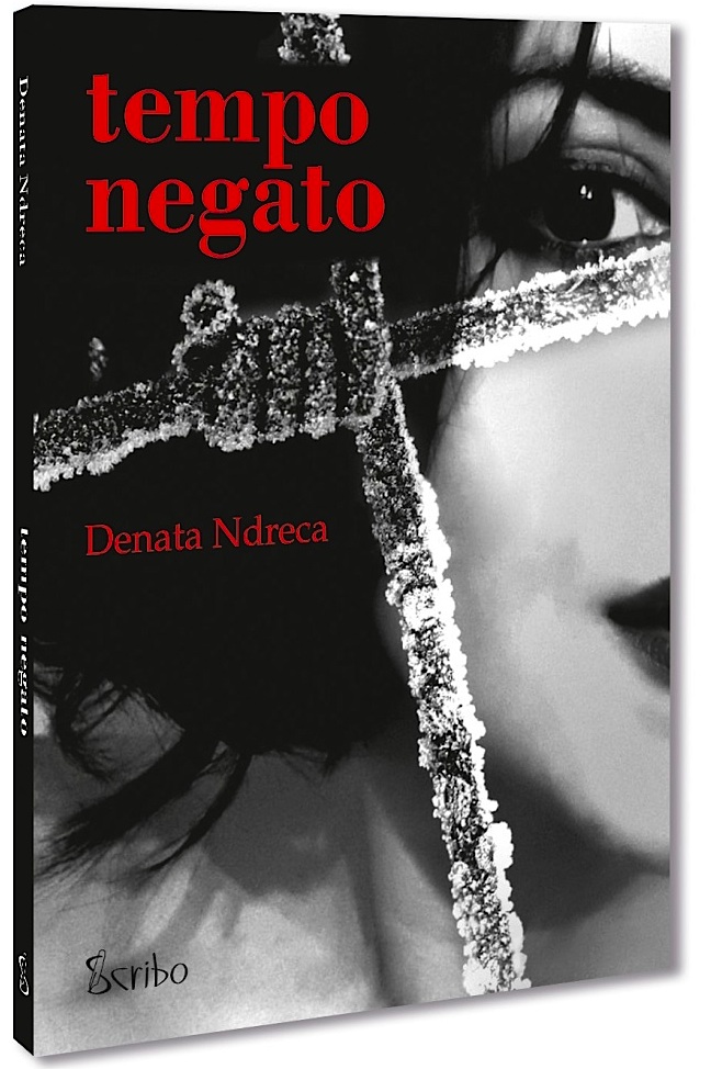 Denata Ndreca "Tempo Negato" (Kohë e Mohueme) - Poezi