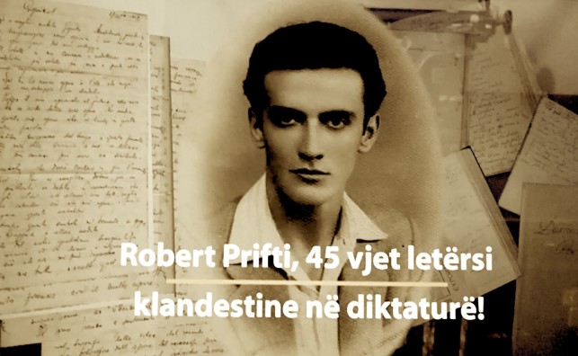 Robert Prifti - 45 vjet Letërsi klandestine nën diktaturë