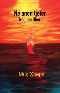 Muçi Xhepa - "Në anën tjetër" - Tregime Uberi