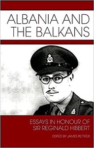Reginald Hibbert - Abania and the Balkans