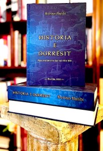 Historia e Durrësit - Dorian Hatibi