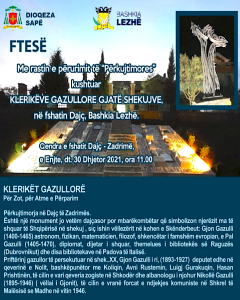 Ftesa e 30 dhjetorit 2021, në fshatin Dajç të Zadrimës: “Përkujtimorja Kushtuar Klerikëve Gazullorë gjatë Shekujve”. 
