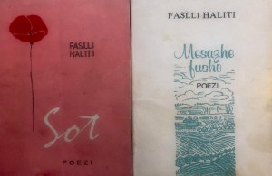 Faslli Haliti - Dy libra poetike Sot (1969) - Mesazhe Fushe (1984)