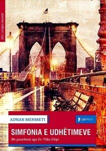 Adnan Mehmeti - Simfonia e Udhëtimeve