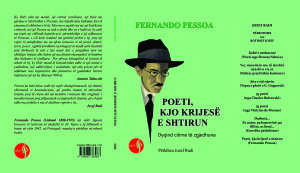 Fernando Pessoa /Poeti kjo krijese e shtirun