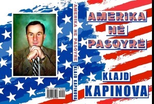 Amerika në Pasqyrë - Klajd Kapinova