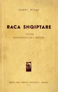 Jakov Milaj "Race Shqiptare" 1944